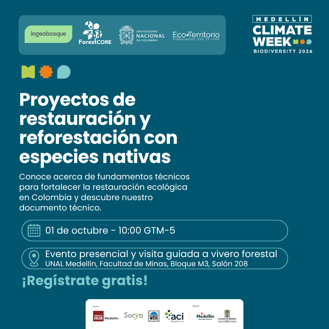 Pieza del evento: Proyectos de restauración y reforestación con especies nativas, 1 de octubre, 10:00 GMT-5, evento presencial y visita guiada a vivero forestal