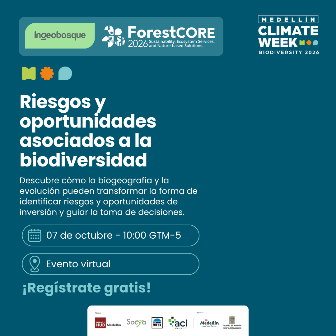 Pieza del evento: Riesgos y oportunidades asociados a la biodiversidad, 7 de octubre, 10:00 GMT-5, evento virtual